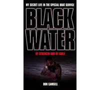 Black Water: By Strength and By Guile