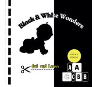 Black & White Wonders: A DIY High-Contrast Baby Book | 0-3 Months