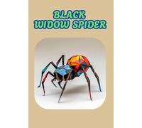 BLACK WIDOW SPIDER: ANIMALS OF THE WORLD, Positive Affirmation, Motivational and Inspirational Notebook, Animal Notebook, Birthday Gifts, ... Notebook Gifts, Anniversary Gifts, For All...