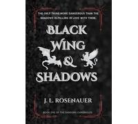 Black Wing and Shadows: Book One of the Sandorg Chronicles