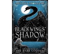 Black Wings' Shadow The Books of the Dark Goddess, #6 - Melissa McShane - Night Harbor Publishing - ebook (ePub) - Livre