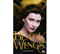 Black Wings, T6 : Black Heart
