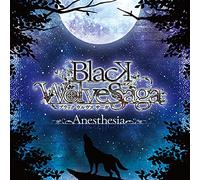 BLACK WOLVES SAGA 「Anesthesia」