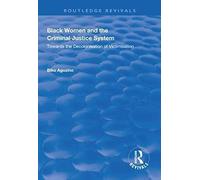 Black Women And The Criminal Justice System