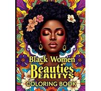 Black Women Beauties Mandala Coloring Book:: A Stress Relief & Mindful Coloring Experience for Adults