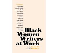 Black Women Writers At Work