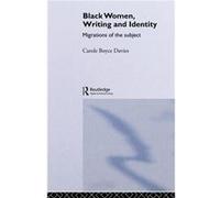 Black Women Writing and Identity by Carole BoyceDavies Paperback Book Davies, Carole Boyce, Boyce-Davies Ca, Boyce-Davies, Ca (Auteur)