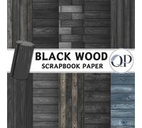 Black Wood Scrapbook Paper: 8.5x8.5, Double-Sided Decorative Black Wood Pages for Scrapbooking, Decoupage, DIY, Paper for Junk Journaling, Wrapping Paper