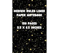 Black & Yellow Medium Ruled Lined Paper Notebook 150 Pages 5.5 x 8.5 Inches: Gifts for Students, Workers, and Writing Down Notes