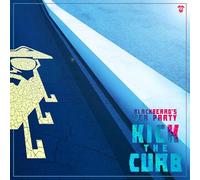 Blackbeard's Tea Party - Kick The Curb [Import]