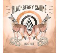 Blackberry Smoke - Find A Light [Import]