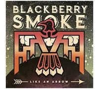 Blackberry Smoke - Like An Arrow [Cd]