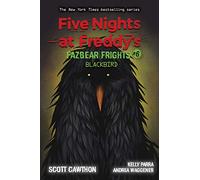 Blackbird: An AFK Book (Five Nights at Freddy’s: Fazbear Frights #6) (Volume 6)