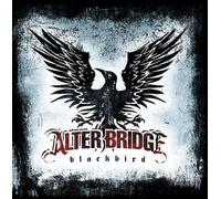 Blackbird by Alter Bridge [Audio CD] NEUF