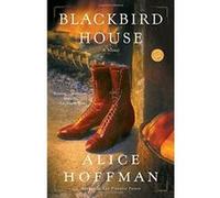 Blackbird House Alice Hoffman (Auteur)