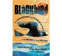 Blackbird - Jon Marc Senior Lecturer Smith - Pennsylvania State University Press - Livre en Anglais - Paperback Jon Marc Senior Lecturer SmithJon Marc Senior Lecturer Smith (Auteur)
