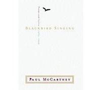 Blackbird Singing Adrian Mitchell, Paul McCartney (Auteur)