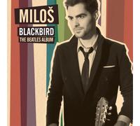 Blackbird: The Beatles Album by Milos Karadaglic [Audio CD] NEUF