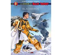 Blackbirds. Le avventure di Buck Danny (Vol. 2)