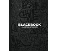 Blackbook Graffiti Sketchbook: Notebook for Drawing, Painting, Sketching or Doodling - 118 Pages - White Blank and Brick Textured - 8.5 x 11 inches