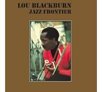 Blackburn, Lou - Jazz Frontier [Import]