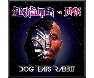 Blackburner vs. DMX - Dog Eats Rabbit