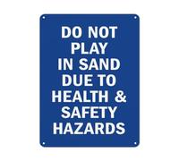 BLACKCUTTER Panneau de sécurité « Notice Danger Safety » - Panneau de sécurité « Do Not Play In Sand Due To Health & Safety Hazards » - Panneau de signalisation commerciale pour parking - 20,3 x 30,5