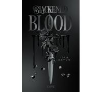 Blackened Blood (Blackened Blade 3) Der lang ersehnte dritte Band der düsteren Fantasy - Isla Davon - Cove - ebook (ePub) - Livre