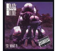 Blackeyed Blonde - So What!?