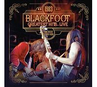 Blackfoot - 1983 Greatest Hits...Live