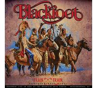 Blackfoot - Train-Southern Rock Live [Import]