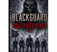 Blackguard: The Hollowed Ones: Ashes of the Veil