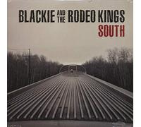 Blackie and the Rodeo Kings - South