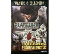 Blackjack + Des dollars plein la gueule [Pack]