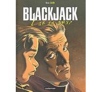 Blackjack, tome 3 : L'As de coeur