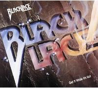 Blacklace – Get It While It's Hot