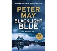 Blacklight Blue by Peter May Peter May (Auteur)