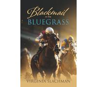 Blackmail in the Bluegrass