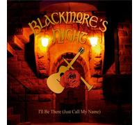 Blackmore'S Night - I'll Be There (Just Call My Na [Import]