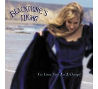 Blackmore's Night - The Times They are a Changin' [Import]
