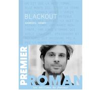 Blackout 2024 - Gabriel Henry - Les Editions Du Panseur - broché - Roman