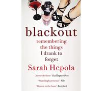 Blackout Sarah Hepola (Auteur)