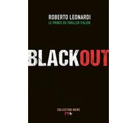 Blackout - Roberto Leonardi - M+ Editions - broché - Roman