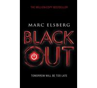 Marc Elsberg – Blackout – Thriller catastrophe international à succès et addictif