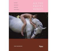 Blacks and Bays, Dapples and Greys: All the Pretty Horses in Art and Photography