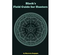 Black's Field Guide for Hunters
