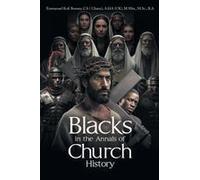 Blacks In The Annals Of Church History