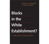 Blacks in the White Establishment - G. William Domhoff - Yale University Press - Livre en Anglais - Paperback G. William DomhoffG. William Domhoff (Auteur)