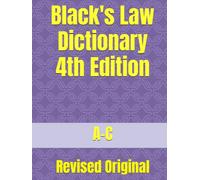Black's Law Dictionary 4th Edition: Revised Original