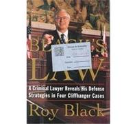 Black's Law Roy Black (Auteur)